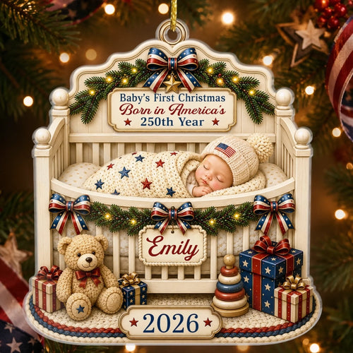 Baby's First Christmas Acrylic Ornament – America 250th Anniversary Christmas Gift for New Moms, New Dads & New Parents – Wrapped in Love and Freedom